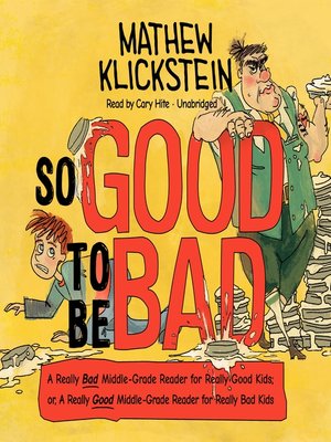 cover image of So Good to Be Bad